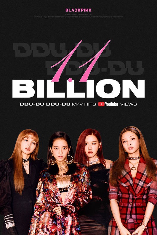 女组合BLACKPINK最新歌曲《DDU-DU DDU-DU》点击数突破11亿